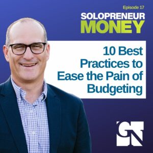 10 Best Practices to Ease the Pain of Budgeting