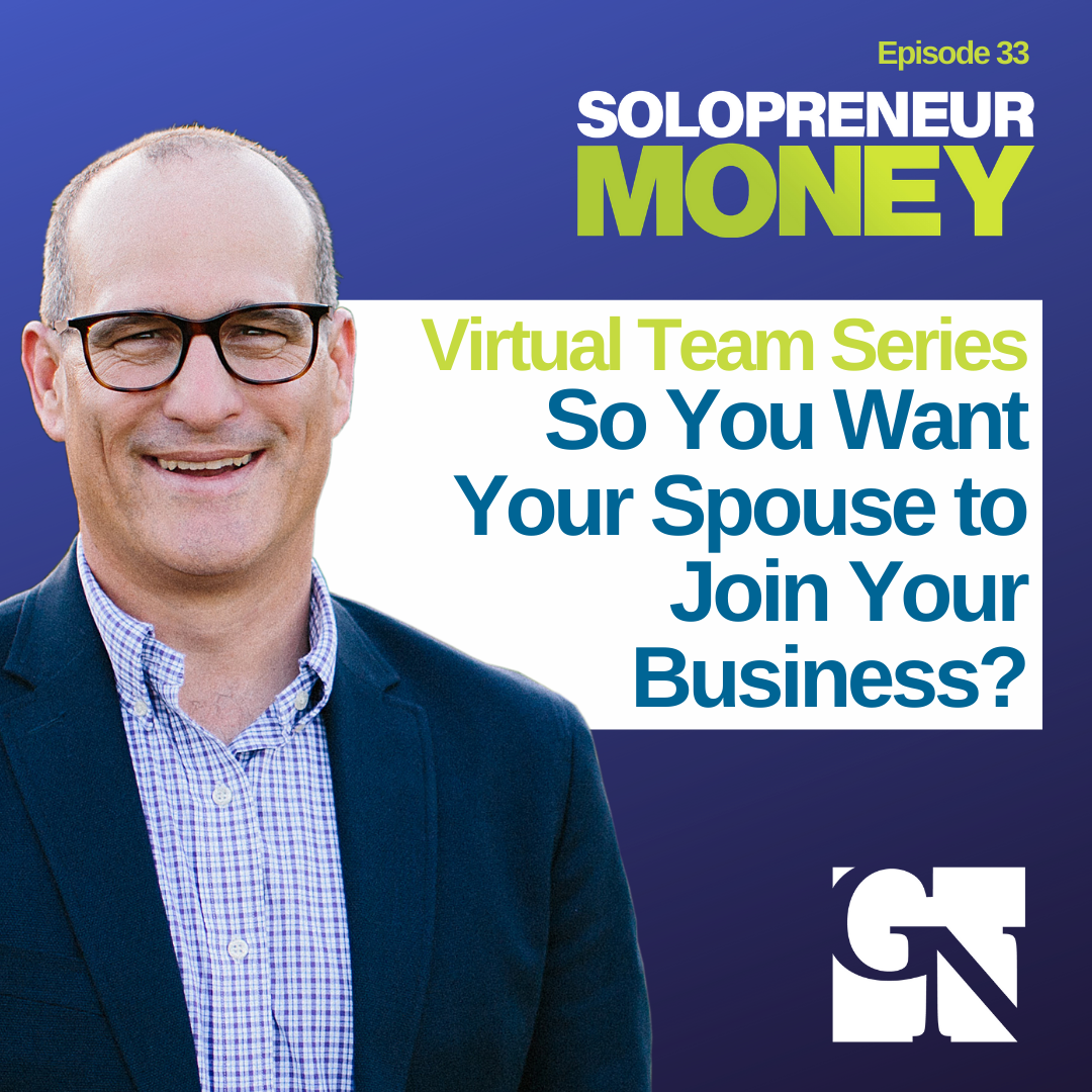 So You Want Your Spouse to Join Your Business
